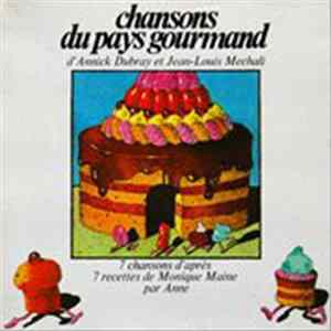 FLAC Annick Dubray, Jean-Louis Mechali - Chansons Du Pays Gourmand