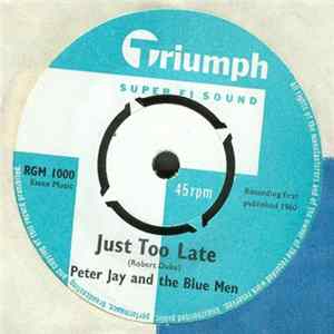 FLAC Peter Jay And The Blue Men - Just Too Late