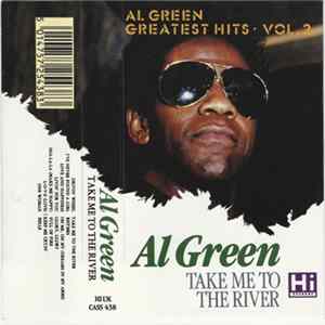 FLAC Al Green - Take Me To The River (Greatest Hits Vol. 2)