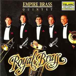 FLAC Empire Brass - Royal Brass: Music From The Renaissance & Baroque