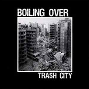 FLAC Boiling Over - Trash City