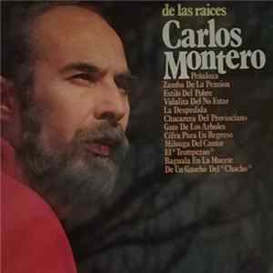 FLAC Carlos Montero - De Las Raíces