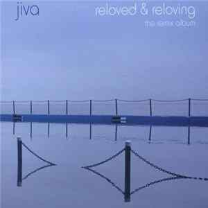 FLAC Jiva - Reloved & Reloving