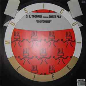 FLAC S.L. Troopers Featuring Sweet Pea - Movement / There It Is