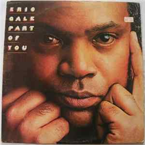 FLAC Eric Gale - Part Of You