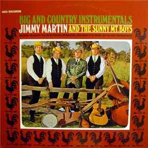 FLAC Jimmy Martin And The Sunny Mountain Boys - Big And Country Instrumentals