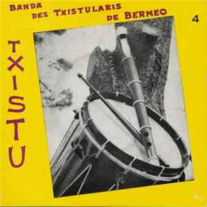 FLAC Banda De Txistularis De Bermeo - Txistu N°4