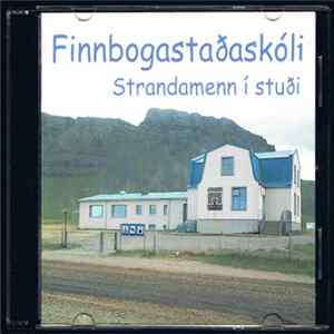 FLAC Finnbogastaðaskóli - Strandamenn í Stuði (Vorhátíð 2005)
