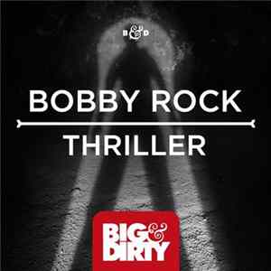 FLAC Bobby Rock - Thriller