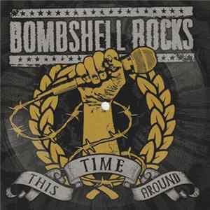 FLAC Bombshell Rocks - This Time Around