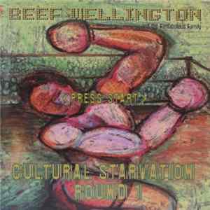 FLAC Beef Wellington & The Fantabulous Family - Cultural Starvation: Round 1