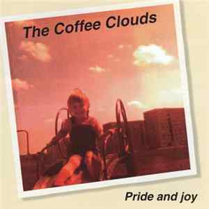 FLAC The Coffee Clouds - Pride And Joy