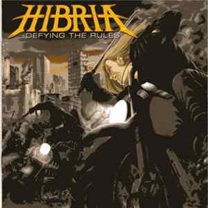 FLAC Hibria - Defying The Rules