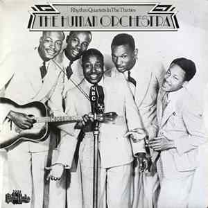 FLAC Various - The Human Orchestra (Rhythm Quartets In The Thirties)
