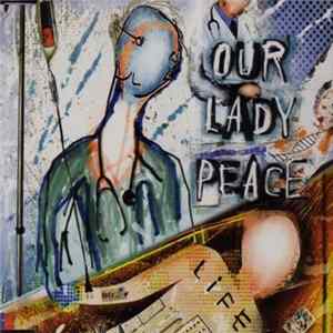 FLAC Our Lady Peace - Life