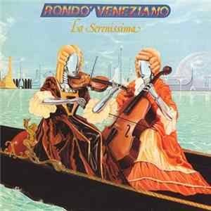 FLAC Rondo' Veneziano - La Serenissima