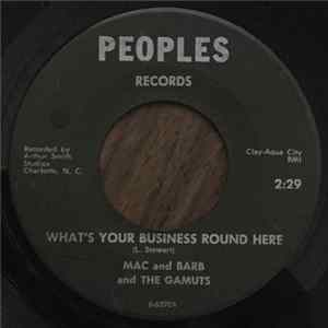 FLAC Mac And Barb And The Gamuts - What's Your Business Around Here / Hold Me Tighter
