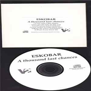FLAC Eskobar - A Thousand Last Chances