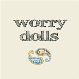 FLAC Worry Dolls - Worry Dolls