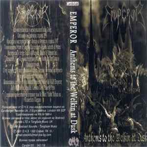 FLAC Emperor - Anthems To The Welkin At Dusk