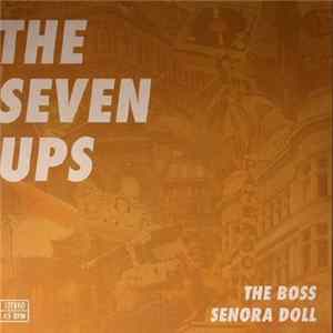 FLAC The Seven Ups - The Boss / Senora Doll