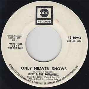 FLAC Ruby And The Romantics - Only Heaven Knows / This Is No Laughing Matter