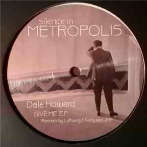 FLAC Dale Howard - Give Me E.P.