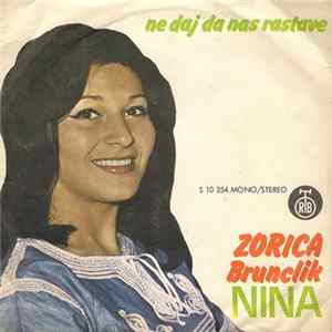 FLAC Zorica Brunclik Nina - Ne Daj Da Nas Rastave