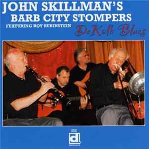 FLAC John Skillman's Barb City Stompers - Dekalb Blues