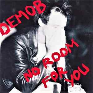FLAC Demob - No Room For You