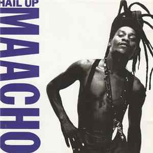 FLAC Maacho - Hail Up