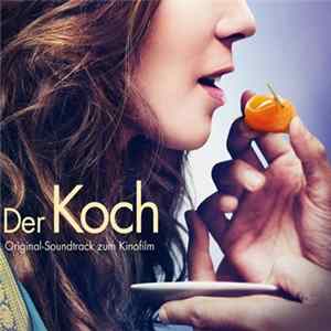 FLAC Various - Der Koch (Original-Soundtrack Zum Kinofilm)