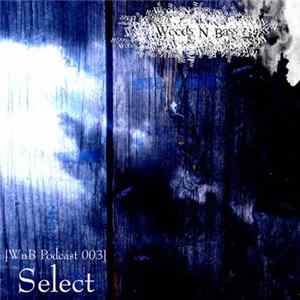 FLAC Select - Podcast 003