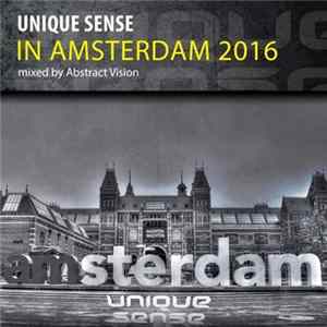 FLAC Abstract Vision - Unique Sense In Amsterdam 2016