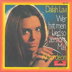 FLAC Daliah Lavi - Wer Hat Mein Lied So Zerstört, Ma?