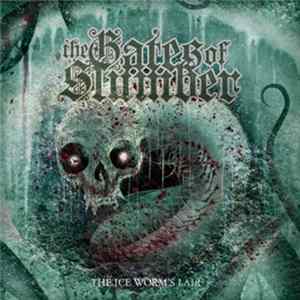 FLAC The Gates Of Slumber - The Ice Worm's Lair