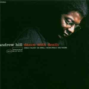 FLAC Andrew Hill - Dance With Death