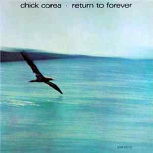 FLAC Chick Corea - Return To Forever
