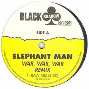FLAC Elephant Man - War, War, War Remix