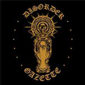 FLAC Gazette - Disorder