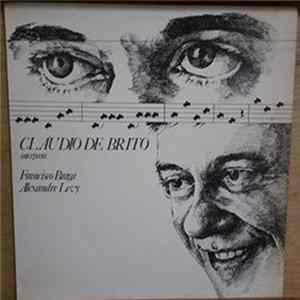 FLAC Cláudio de Brito - Vol. II - Cláudio de Brito Interpreta Francisco Braga, Alexandre Levy