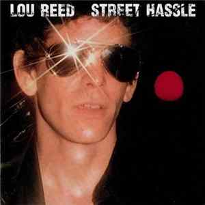 FLAC Lou Reed - Street Hassle