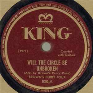 FLAC Brown's Ferry Four - Will The Circle Be Unbroken / Just A Little Talk With Jesus