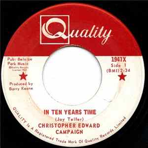 FLAC Christopher Edward Campaign - In Ten Years Time / Singing My Own Sing