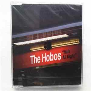 FLAC The Hobos - Walk All Night