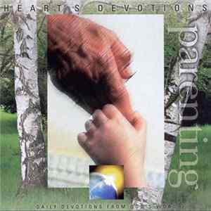 FLAC Heart's Devotions - Parenting