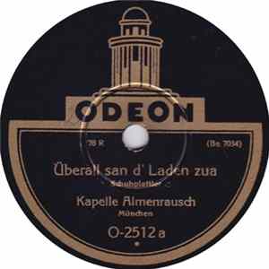 FLAC Kapelle Almenrausch München - Überall San D'Laden Zua / Haushammer Schuhplattler