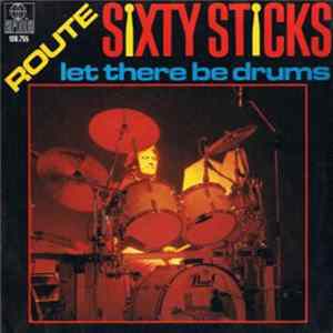 FLAC Route Sixty Sticks - Let There Be Drums