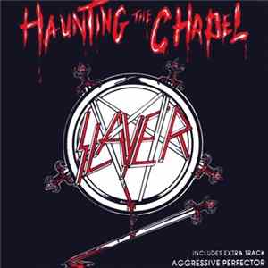 FLAC Slayer - Haunting The Chapel