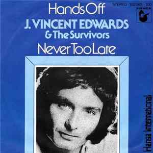 FLAC J. Vincent Edwards & The Survivors - Hands Off / Never Too Late
